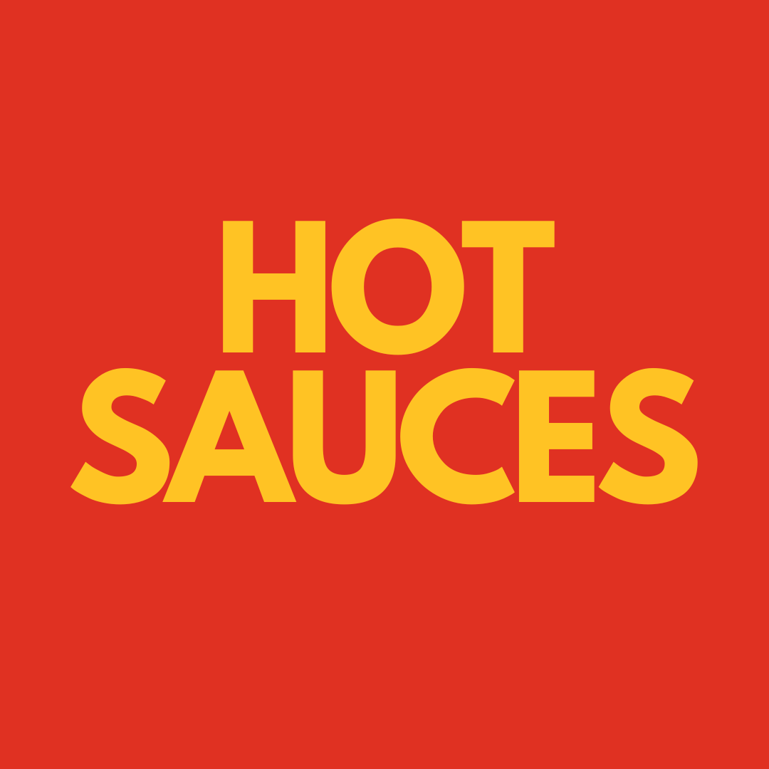 Hot Sauces