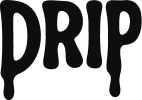 Drip